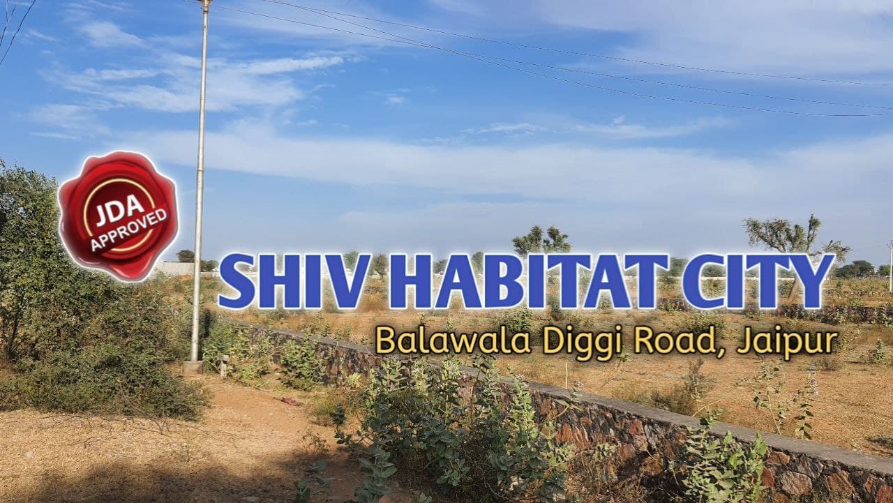 shiv habitat city, plot for sale in balawala jaipur