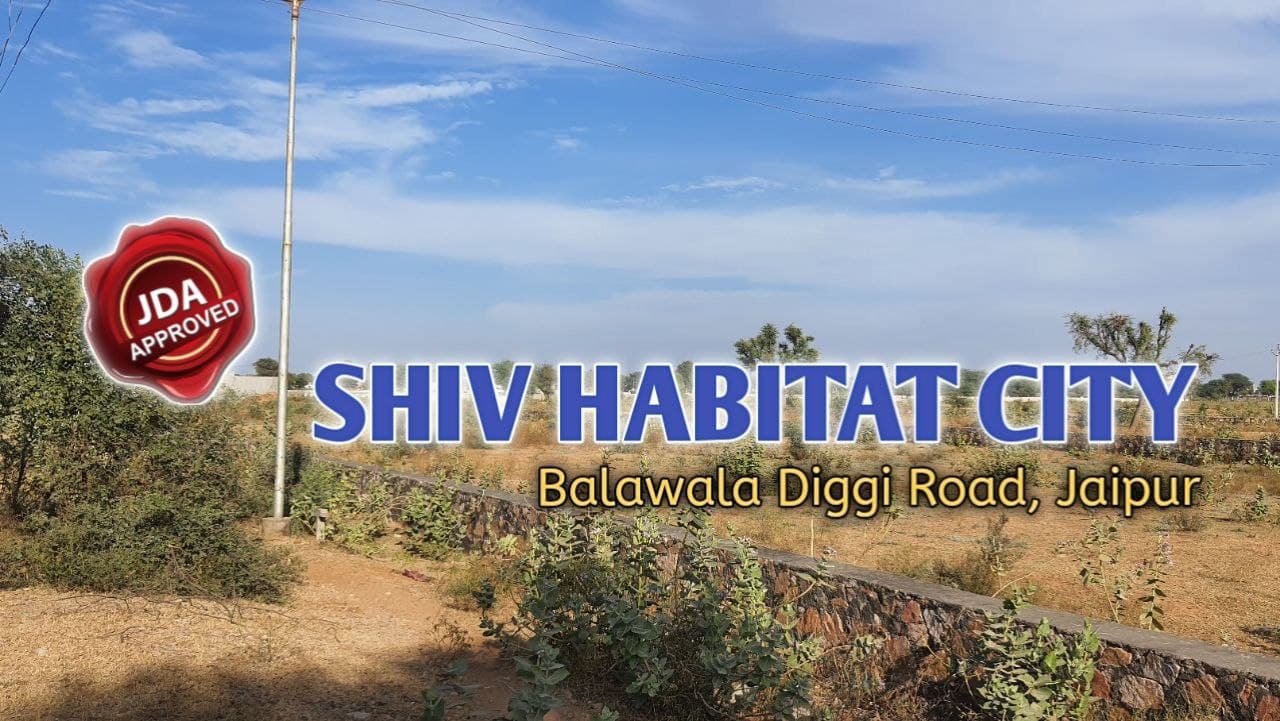 shiv habitat city, plot for sale in balawala jaipur
